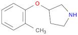 3-(O-TOLYLOXY)PYRROLIDINE