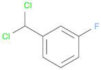 1-(Dichloromethyl)-3-fluorobenzene