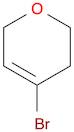 4-Bromo-3,6-dihydro-2H-pyran