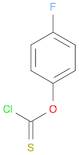 4-FLUOROPHENYL CHLOROTHIONOFORMATE