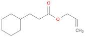 Allyl 3-cyclohexylpropanoate