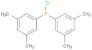 BIS(3,5-DIMETHYLPHENYL)CHLOROPHOSPHINE