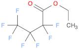 ETHYL HEPTAFLUOROBUTYRATE