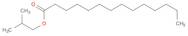 MYRISTIC ACID ISOBUTYL ESTER