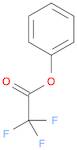 PHENYL TRIFLUOROACETATE