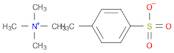 TETRAMETHYLAMMONIUM P-TOLUENESULFONATE