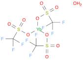 Ytterbium(III) trifluoromethanesulfonate hydrate(1:3:x)