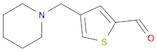 4-(PIPERIDIN-1-YLMETHYL)THIOPHENE-2-CARBALDEHYDE