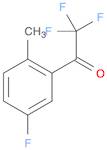 2'-METHYL-2,2,2,5'-TETRAFLUOROACETOPHENONE