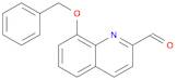 2-Quinolinecarboxaldehyde, 8-(phenylmethoxy)-