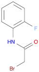 2-BROMO-N-(2-FLUOROPHENYL)ACETAMIDE