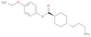 Trans-4-ethoxyphenyl 4-butylcyclohexanecarboxylate