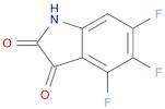 4,5,6-Trifluoroindoline-2,3-dione