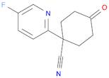 1-(5-Fluoropyridin-2-yl)-4-oxocyclohexanecarbonitrile