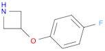 3-(4-fluorophenoxy)azetidine