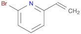 2-Bromo-6-vinylpyridine