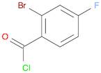 2-BROMO-4-FLUOROBENZOYL CHLORIDE