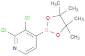 2,3-Dichloro-4-(4,4,5,5-tetramethyl-1,3,2-dioxaborolan-2-yl)pyridine