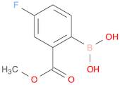 (4-Fluoro-2-(methoxycarbonyl)phenyl)boronic acid