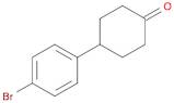 4-(4-BROMOPHENYL)CYCLOHEXANONE