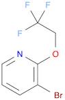 3-BROMO-2-(2,2,2-TRIFLUORO-ETHOXY)-PYRIDINE