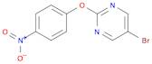 2-(4-Nitrophenoxy)-5-bromopyrimidine