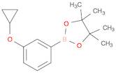 2-(3-Cydopropoxy-phenyl)-4,4,5,5-tetraMethy-[1,3,2]dioxaborolane