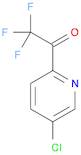 1-(5-Chloro-pyridin-2-yl)-2,2,2-trifluoro-ethanone