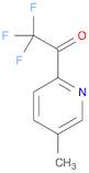 2,2,2-trifluoro-1-(5-Methylpyridin-2-yl)ethanone