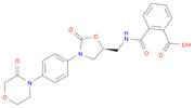 Benzoic acid, 2-[[[[(5S)-2-oxo-3-[4-(3-oxo-4-Morpholinyl)phenyl]-5-oxazolidinyl]Methyl]aMino]car...