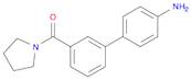 4-{3-[(Pyrrolidin-1-yl)carbonyl]phenyl}aniline