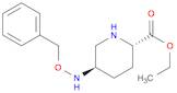 (2S,5R)-ethyl 5-(benzyloxyaMino)piperidine-2-carboxylate