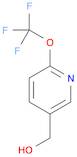 (6-TrifluoroMethoxy-pyridin-3-yl)-Methanol