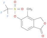 trifluoromethanesulfonic acid 4-methyl-1-oxo-1,3-dihydro-isobenzofuran-5-yl ester