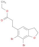 Ethyl 3-(6,7-Dibromo-2,3-dihydro-1-benzofuran-5-yl)propanoate