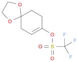 1,4-dioxaspiro[4.5]dec-7-en-8-yl trifluoromethanesulfonate