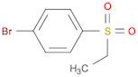 1-BROMO-4-(ETHYLSULFONYL)BENZENE