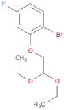 1-Bromo-2-(2,2-diethoxyethoxy)-4-fluorobenzene