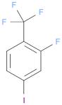 2-Fluoro-4-iodo-1-(trifluoroMethyl)benzene