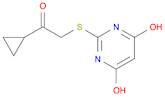 1-cyclopropyl-2-[(4,6-dihydroxypyrimidin-2-yl)thio]ethanone