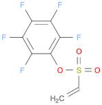 2,3,4,5,6-PENTAFLUOROPHENYL 1-ETHYLENESULFONATE