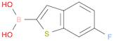 6-FLUOROBENZO[B]THIENE-2-BORONIC ACID