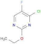 4-CHLORO-2-ETHOXY-5-FLUOROPYRIMIDINE