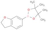 2-(2,3-DIHYDROBENZOFURAN-6-YL)-4,4,5,5-TETRAMETHYL-1,3,2-DIOXABOROLANE