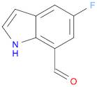 5-FLUORO-1H-INDOLE-7-CARBALDEHYDE