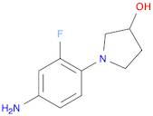 1-(4-AMINO-2-FLUOROPHENYL)-3-PYRROLIDINOL