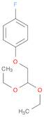 (4-Fluorophenoxy)acetaldehyde Diethyl Acetal