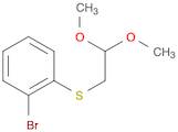 Benzene, 1-broMo-2-[(2,2-diMethoxyethyl)thio]-