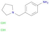 4-(1-PYRROLIDINYLMETHYL)-BENZENAMINE DIHYDROCHLORIDE