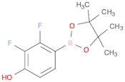 2,3-difluoro-4-(tetramethyl-1,3,2-dioxaborolan-2-yl)phenol